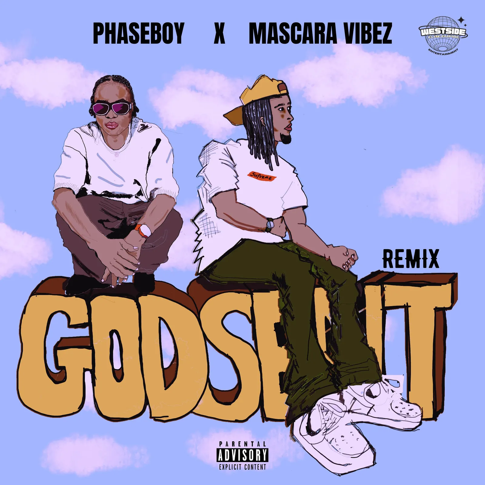 Phase Boy & Mascara Vibez - God Sent (Remix)