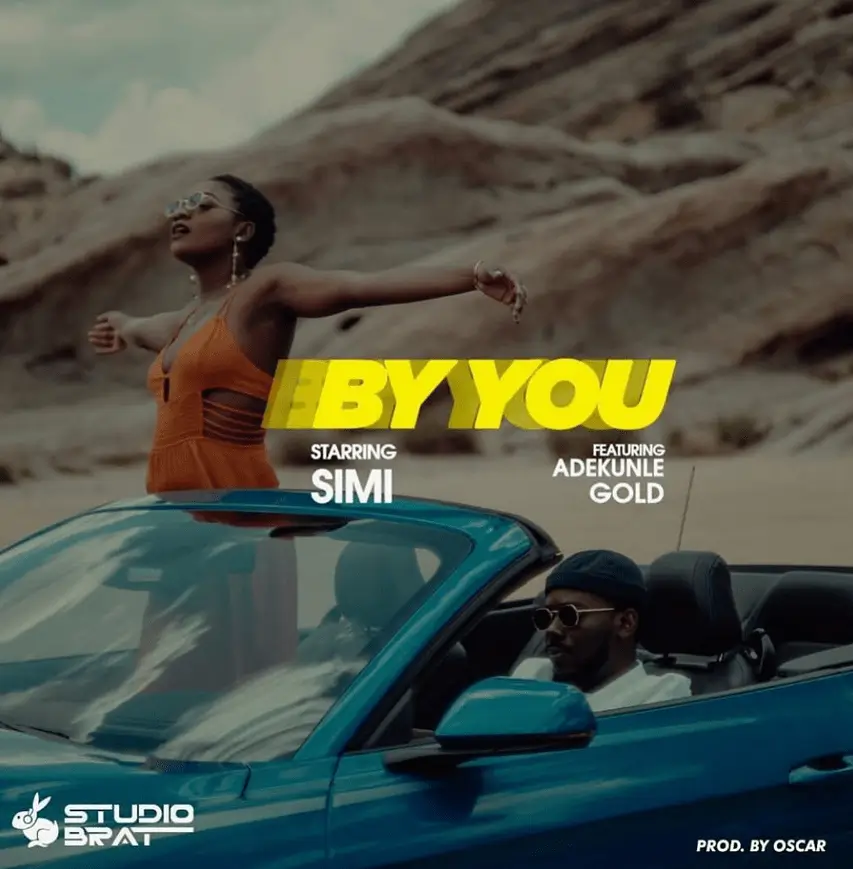 Simi - By You ft. Adekunle Gold