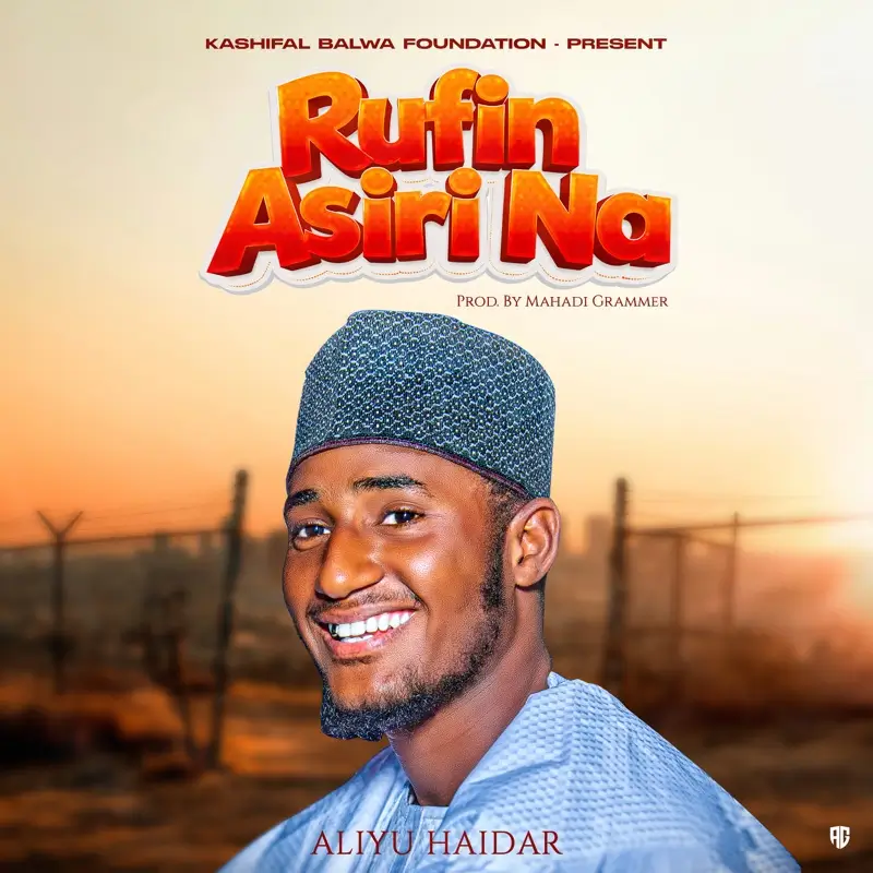 Aliyu Haidar - Rufin Asiri Na