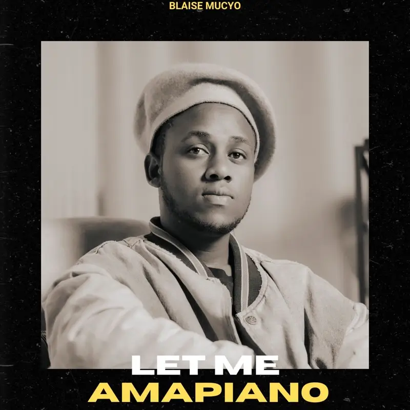 Blaise Mucyo - Let Me Be
