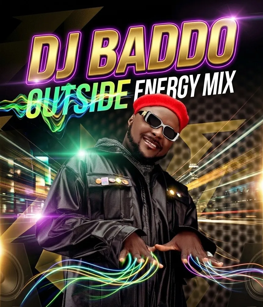 DJ Baddo - Outside Energy Mix
