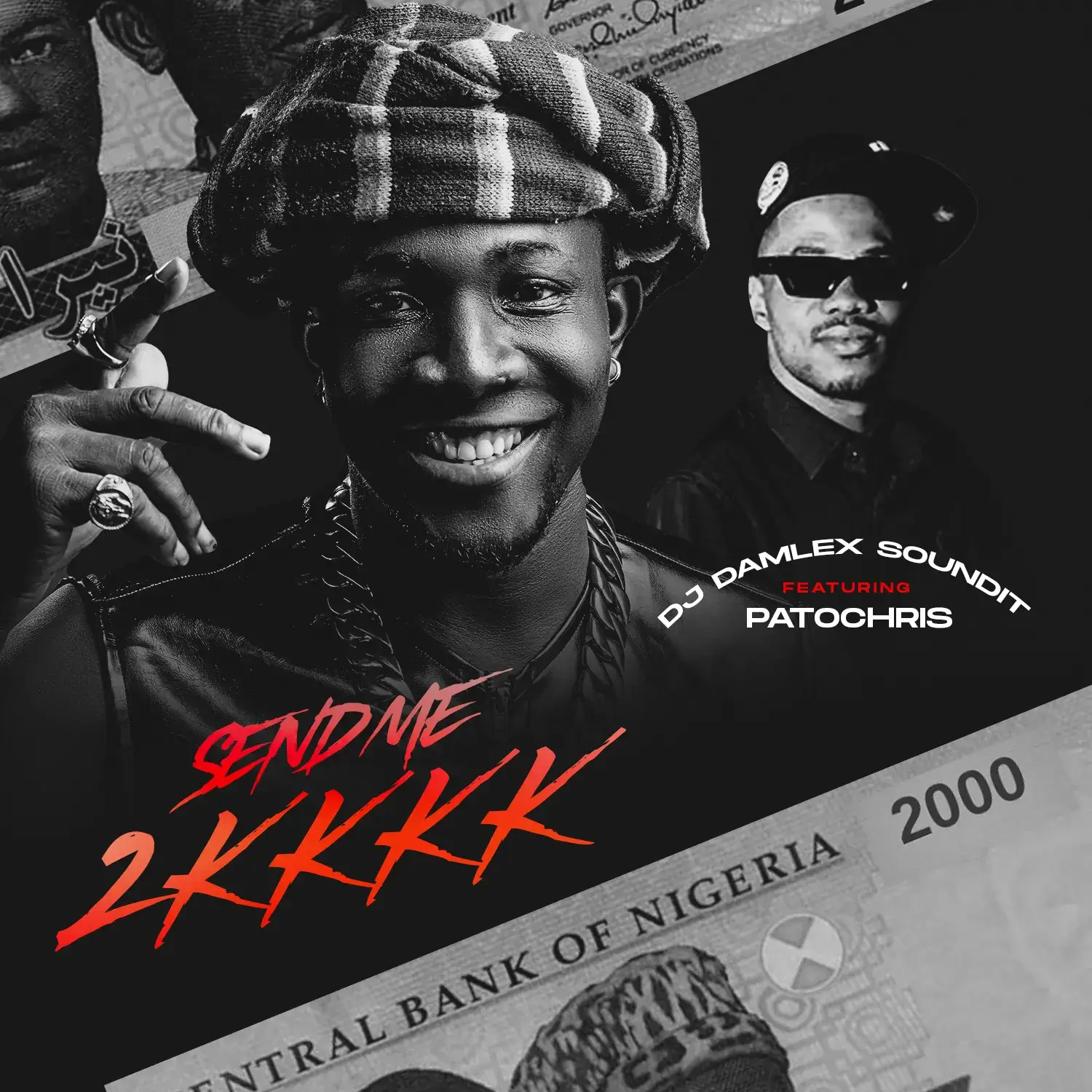 DJ Damlex Soundit & Pato Chris - Send Me 2K