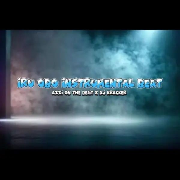 DJ Kracker ft. Azzi On The Beat - Iru Obo Beat