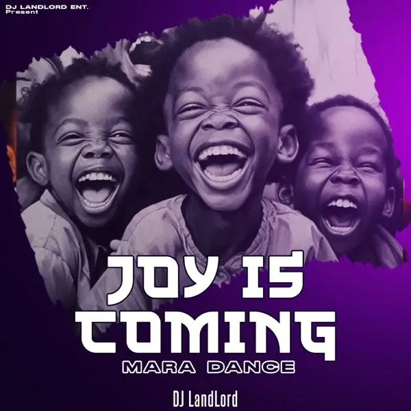 DJ Landlord - Joy Is Coming Mara Dance