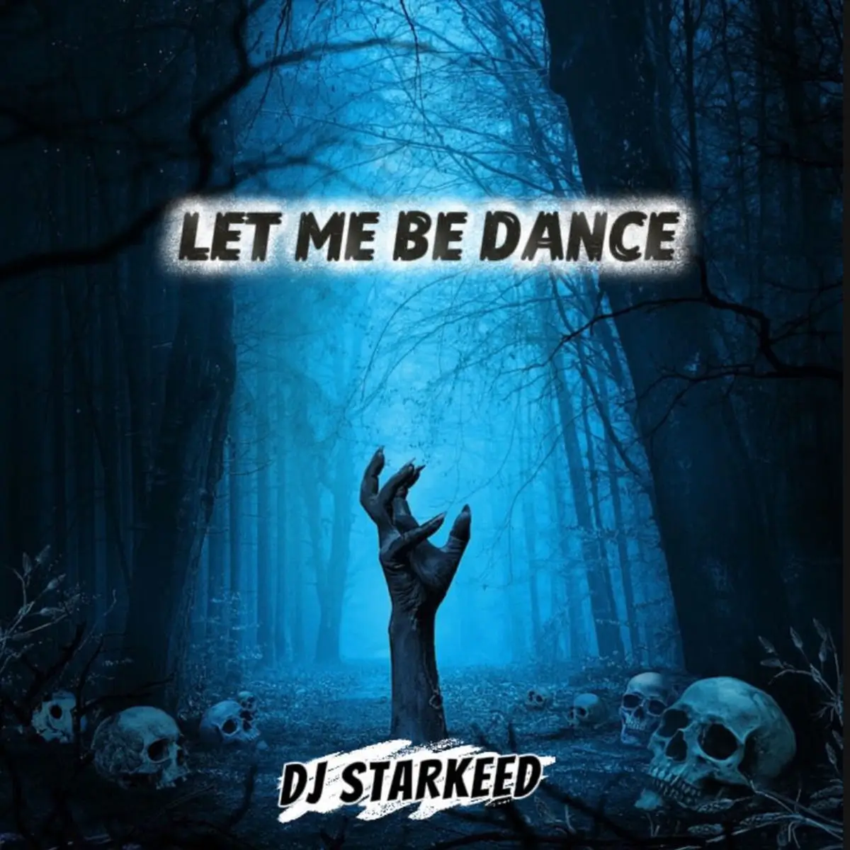 DJ Starkeed - Let Me Be Dance
