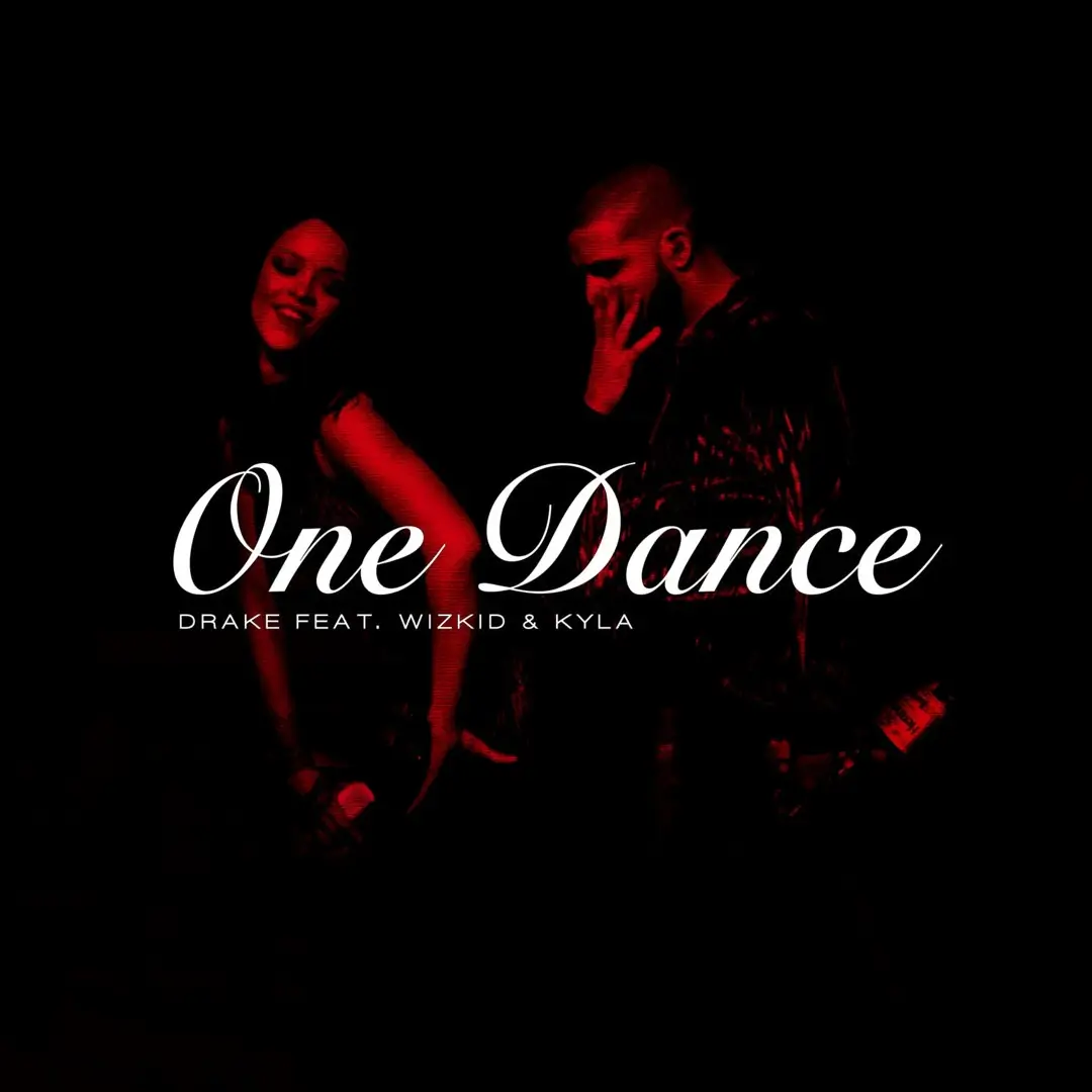 Drake - One Dance ft. Wizkid & Kyla