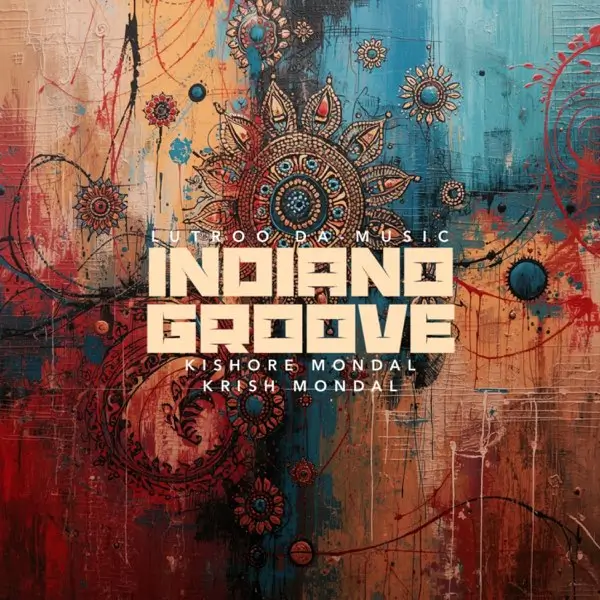 Lutroo Da-Music - Indiano Groove ft. Kishore Mondal & Krish Mondal