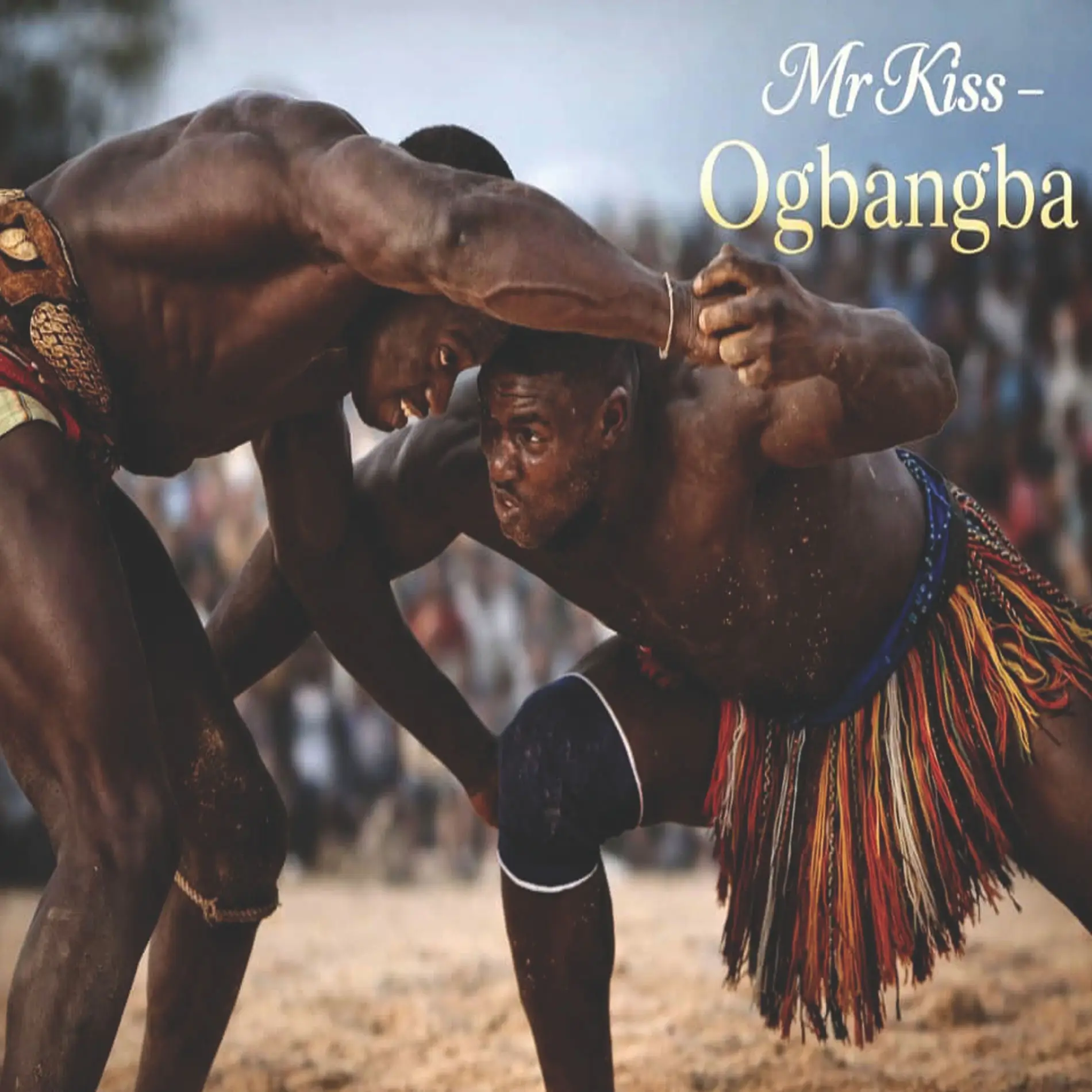 Mr Kiss - Ogbangba