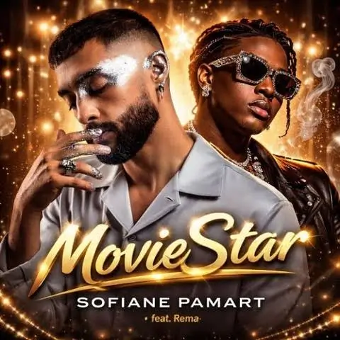 Sofiane Pamart & Rema - Moviestar