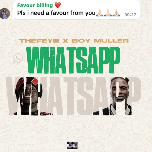 TheFeyiii & Boy Muller - WHATSAPP