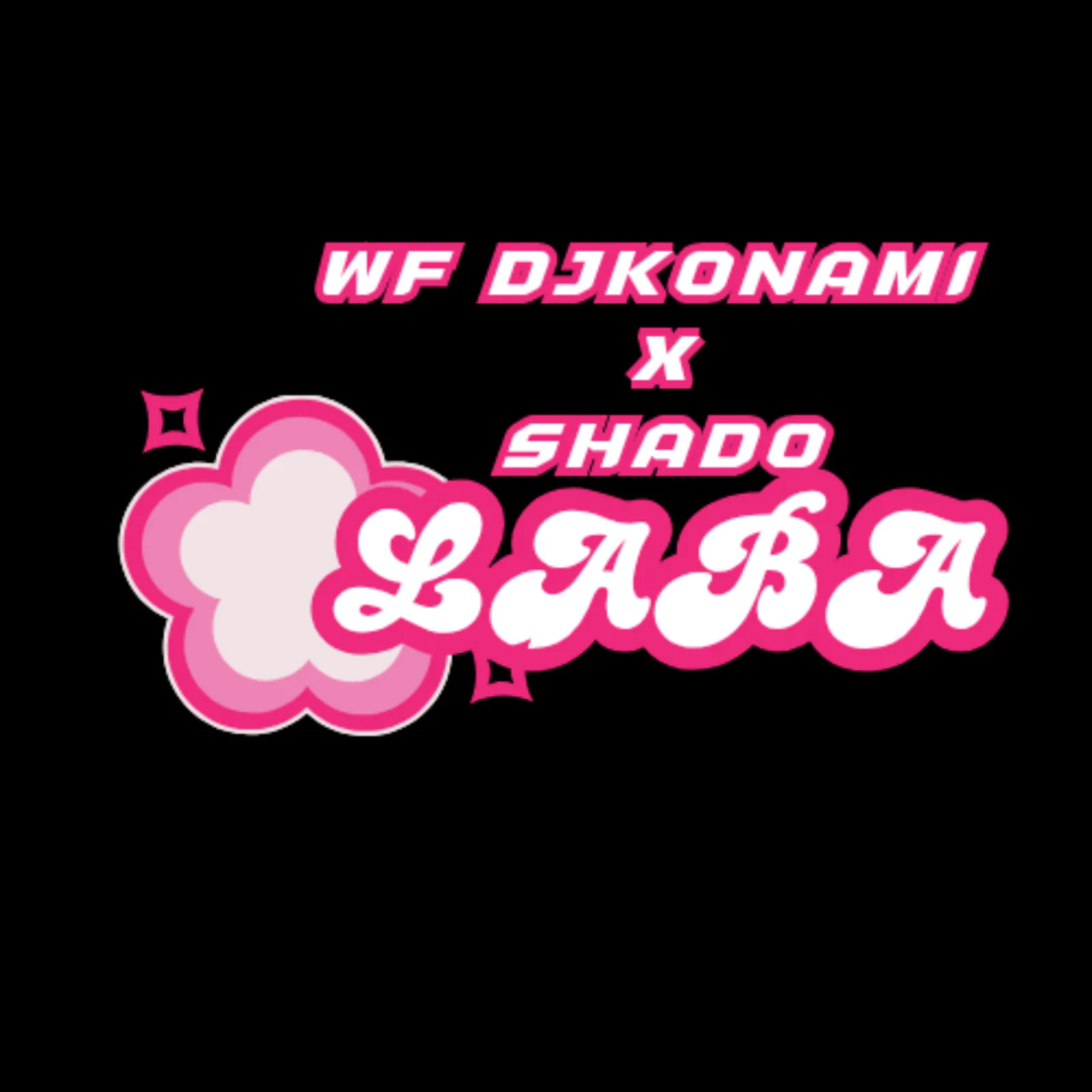 WF DJ Konami & Shado - Laba