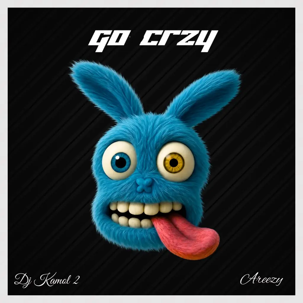 Areezy - Go Crazy