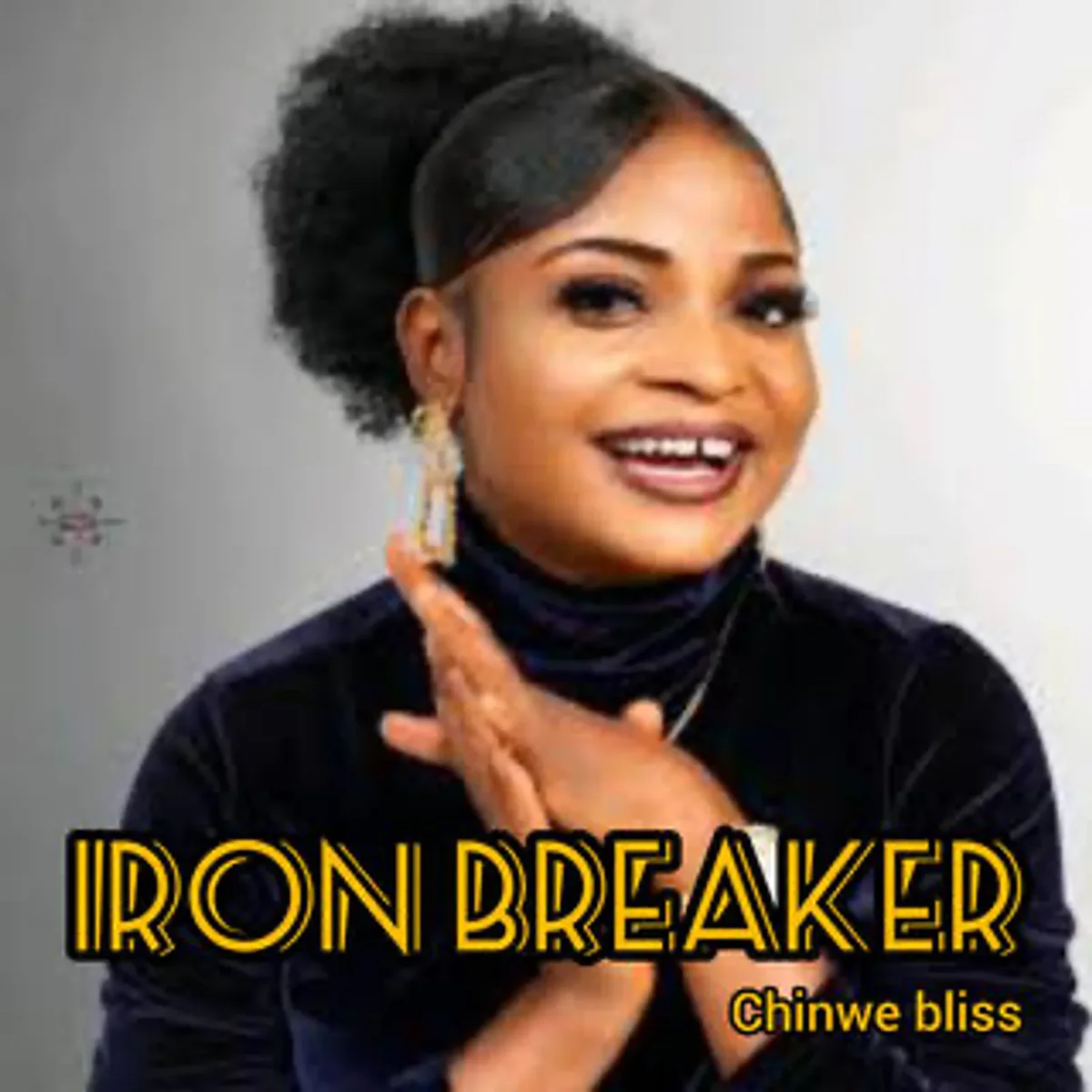 Chinwe Bliss - Iron Breaker