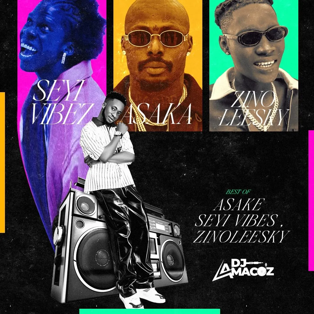 DJ Amacoz - Best Of Asake, Seyi Vibez & Zinoleesky 2026 Mix