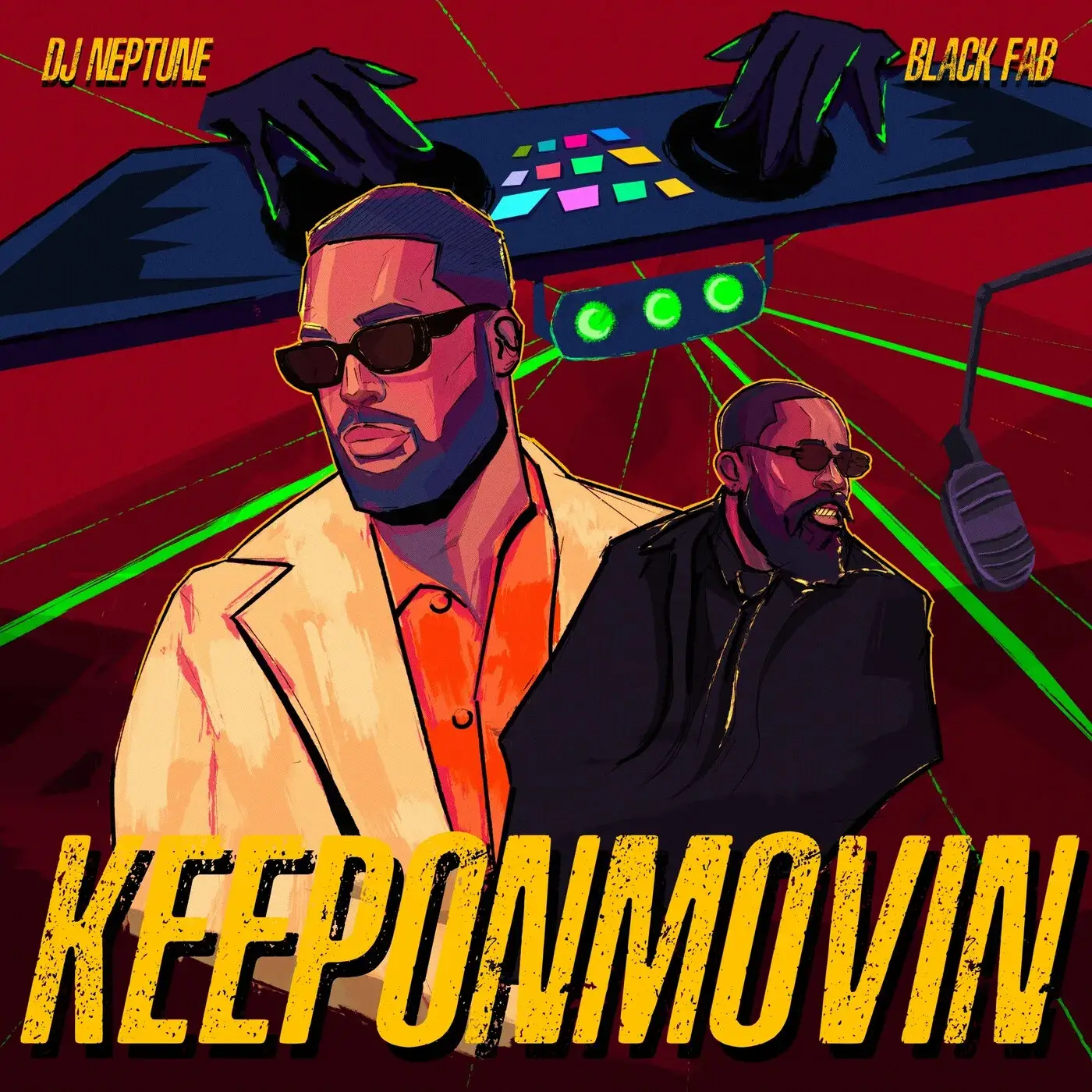 DJ Neptune, Black Fab - keeponmovin