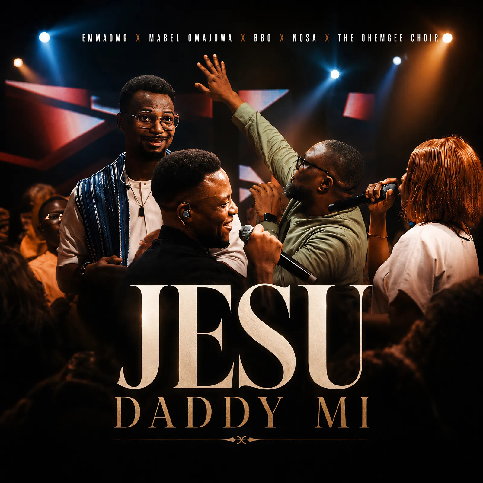 EmmaOMG - Jesu Daddy Mi ft. Mabel Omajuwa, BBO, Nosa & The OhEmGee Choir