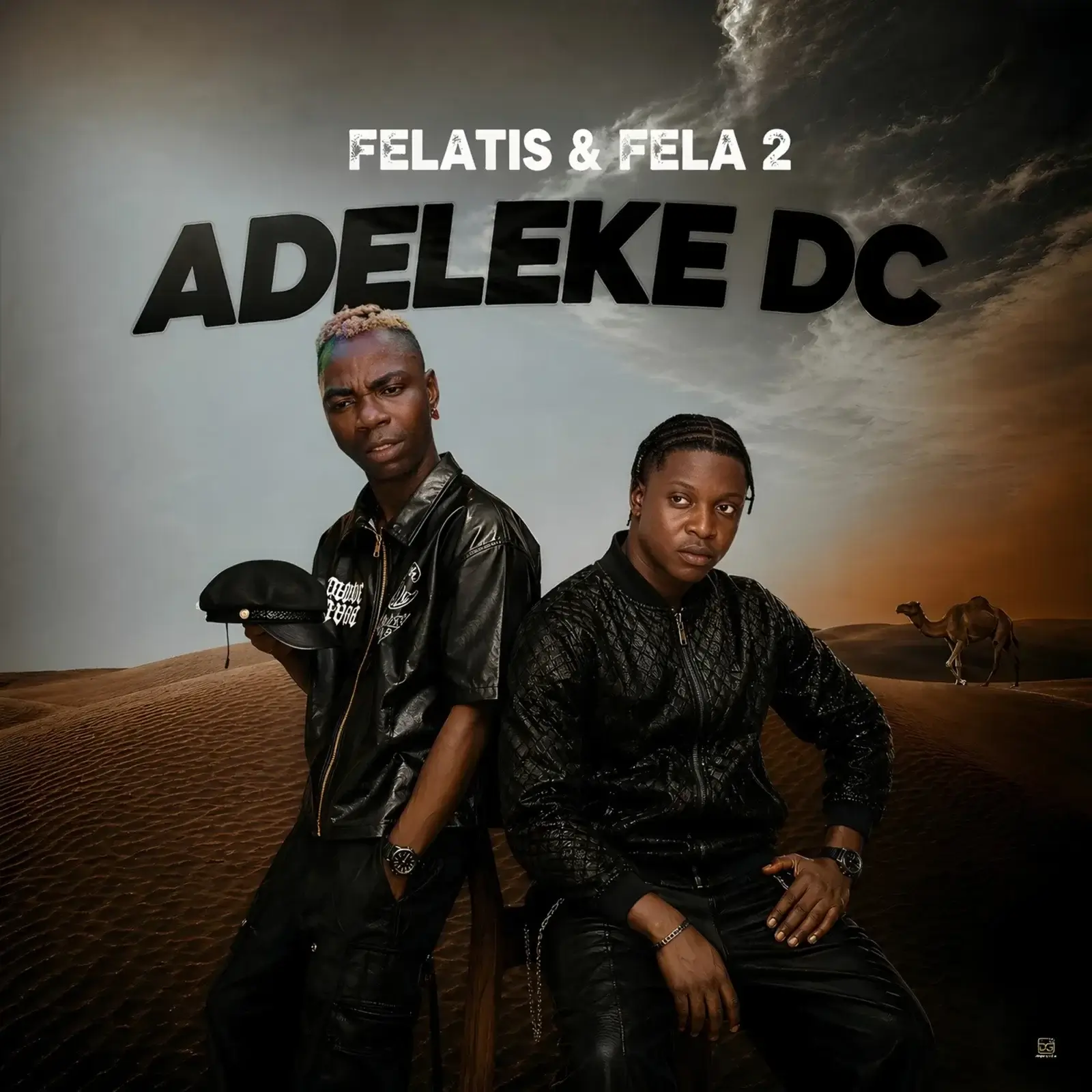 Felatis & Fela 2 - Adeleke DC
