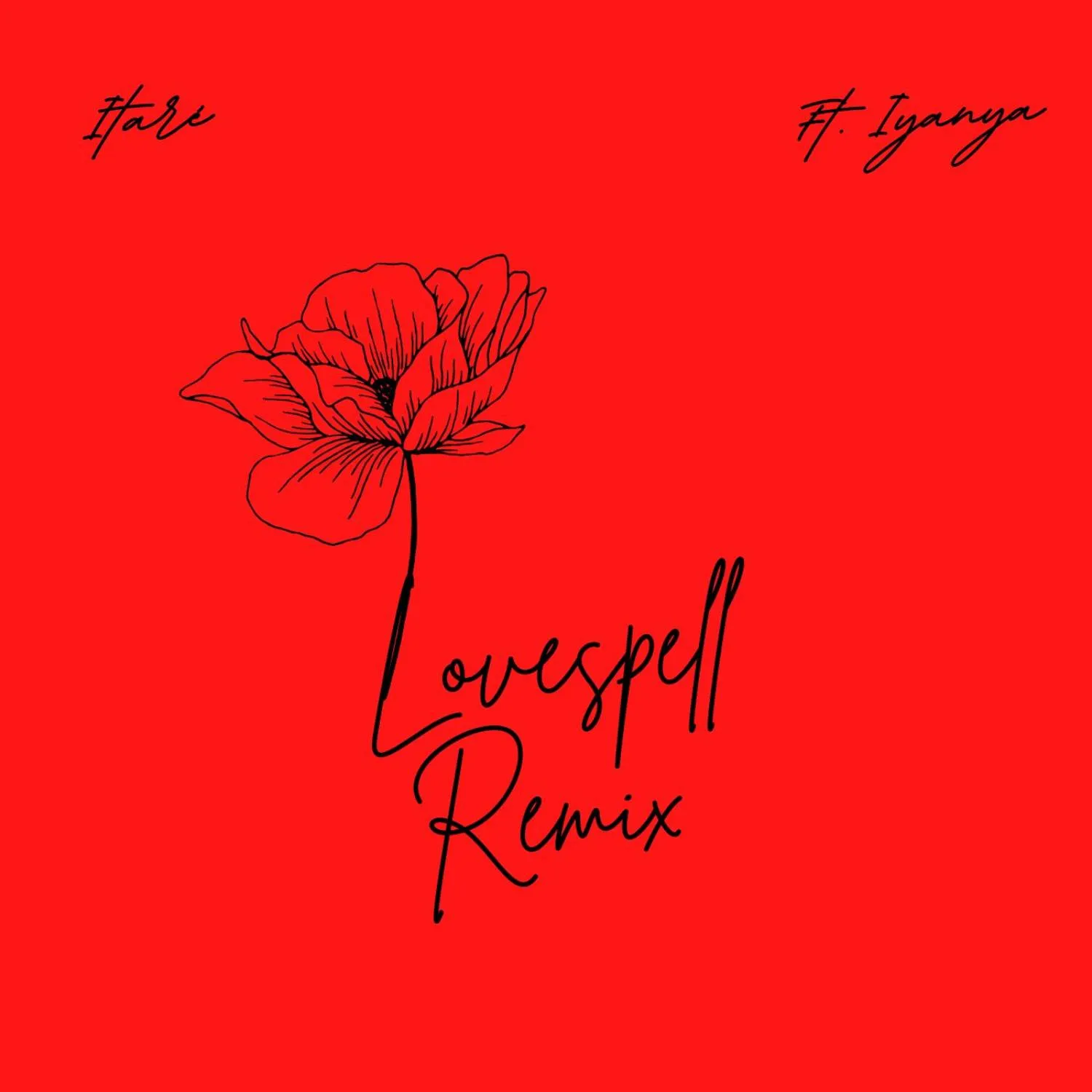 Itaré - Love Spell (Remix) ft. Iyanya