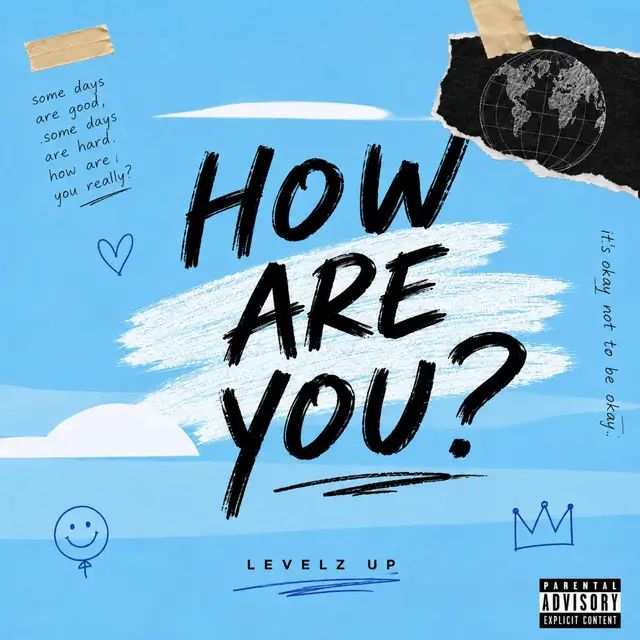 Levelz Up - How Are You