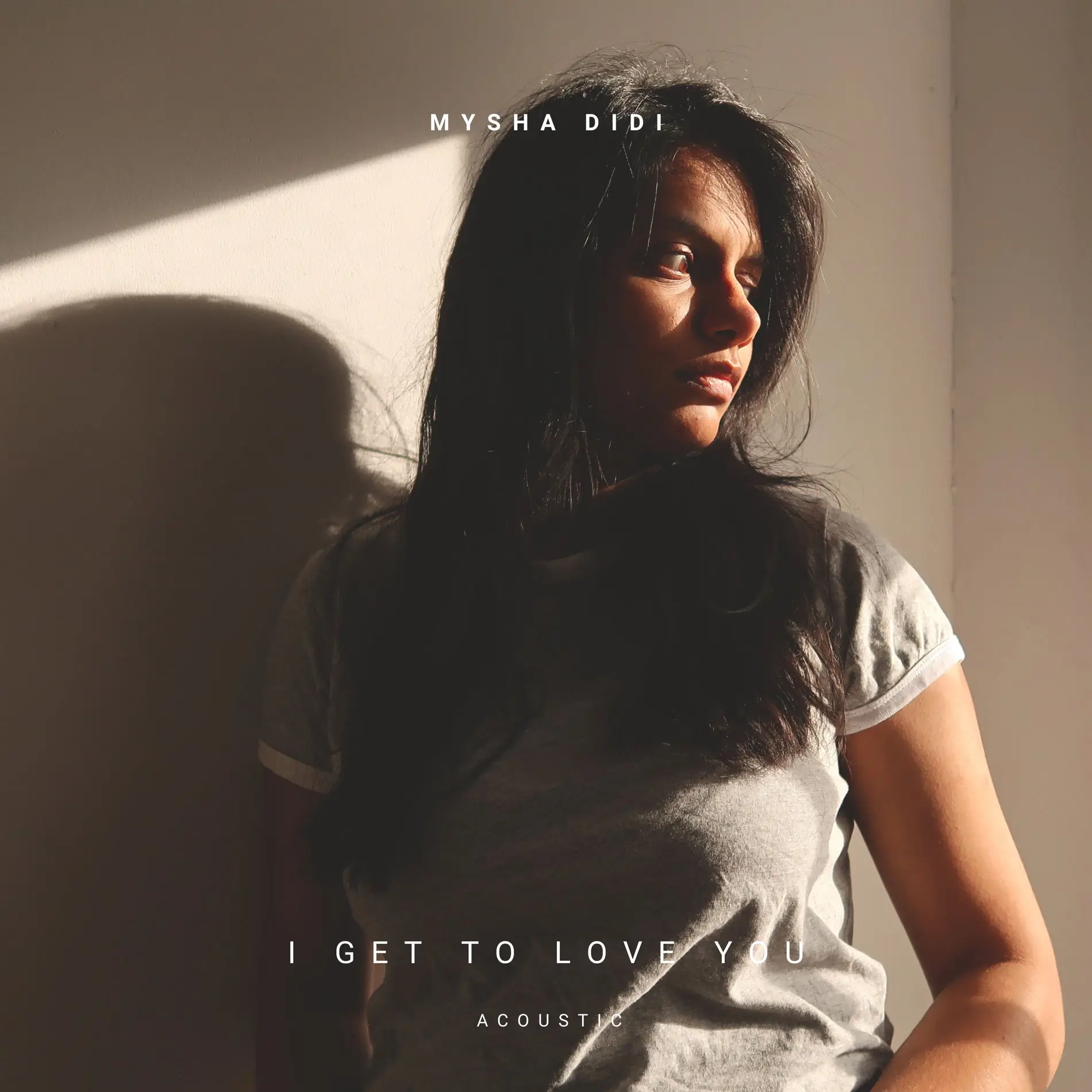 Mysha.didi - I Get to Love You (Acoustic)