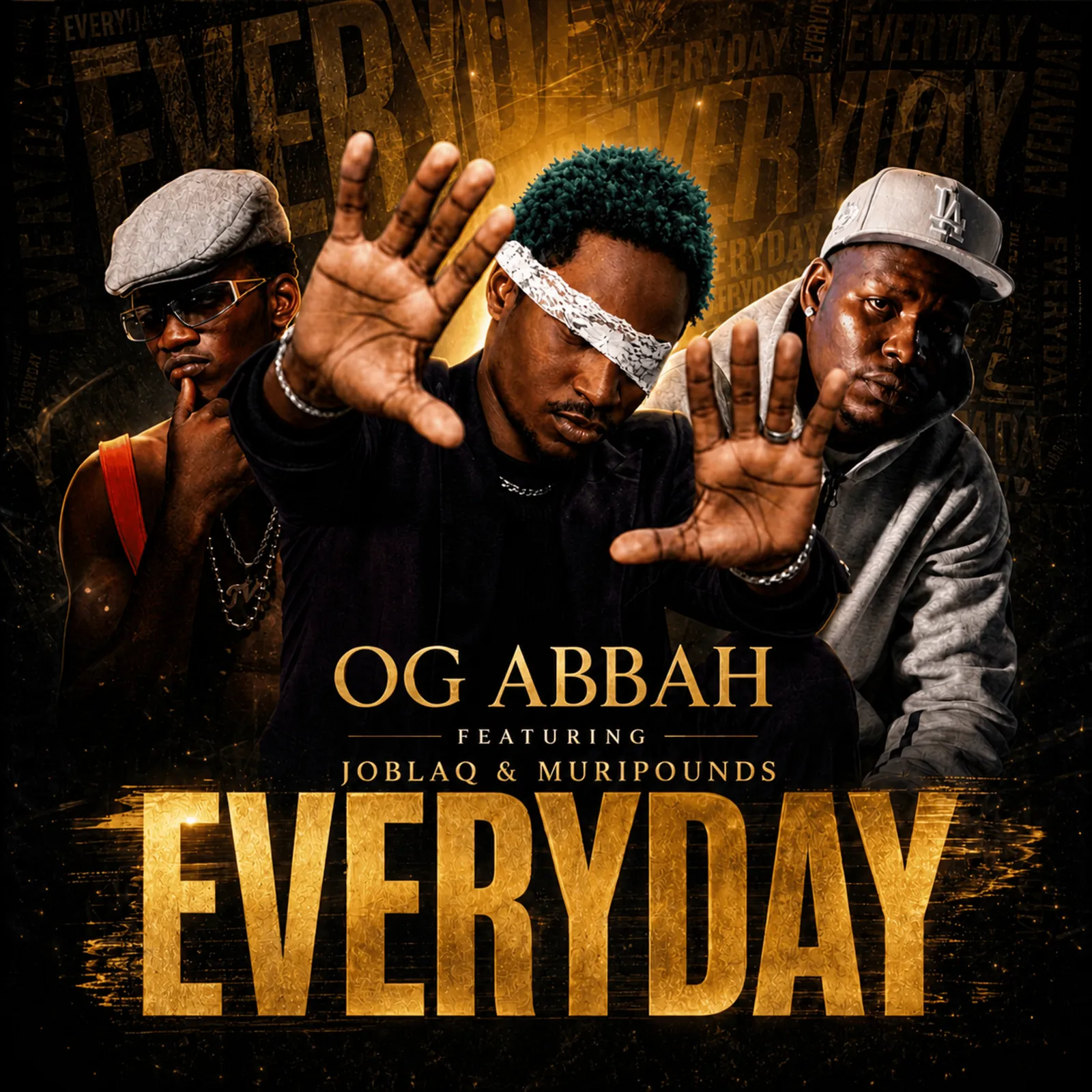 OG Abbah - Everyday ft. Joblaq & Muripounds
