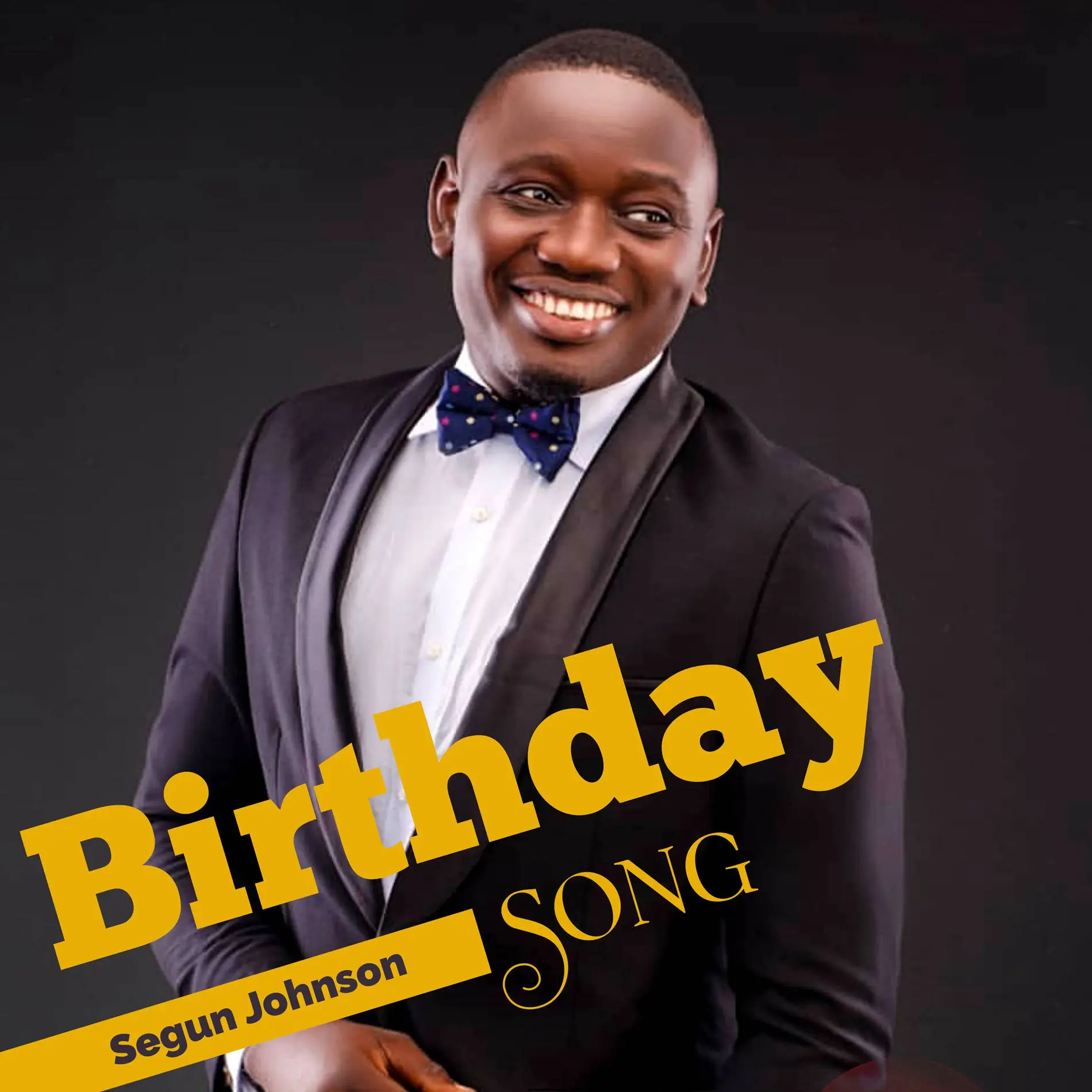 Segun Johnson - Birthday Song