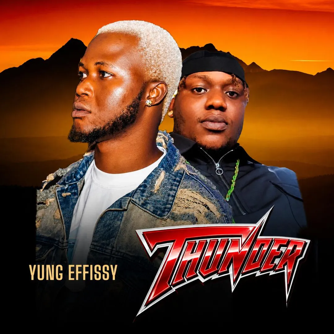 Yung Effissy - Thunder