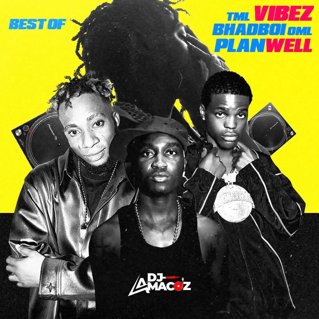 DJ Amacoz - Best Of TML Vibez, Bhadboi OML & Planwell 2026 Mix