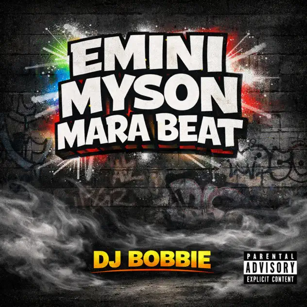 DJ Bobbie - Emini Myson Mara Beat