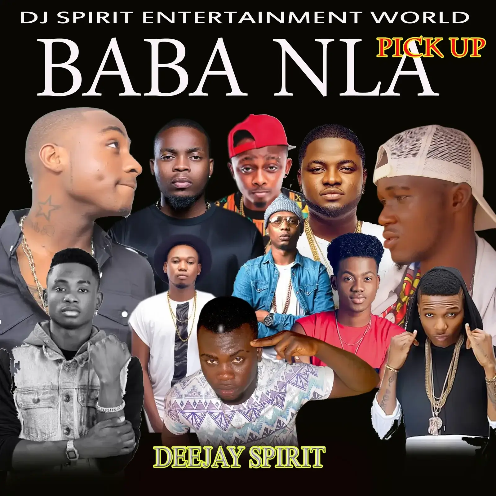 DJ Spirit Oko Oku - Baba Nla (Pick Up) Mix