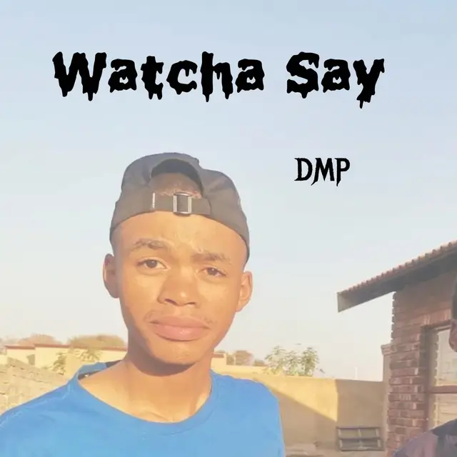 DMP - Watcha Say (2024 Remastered Version)