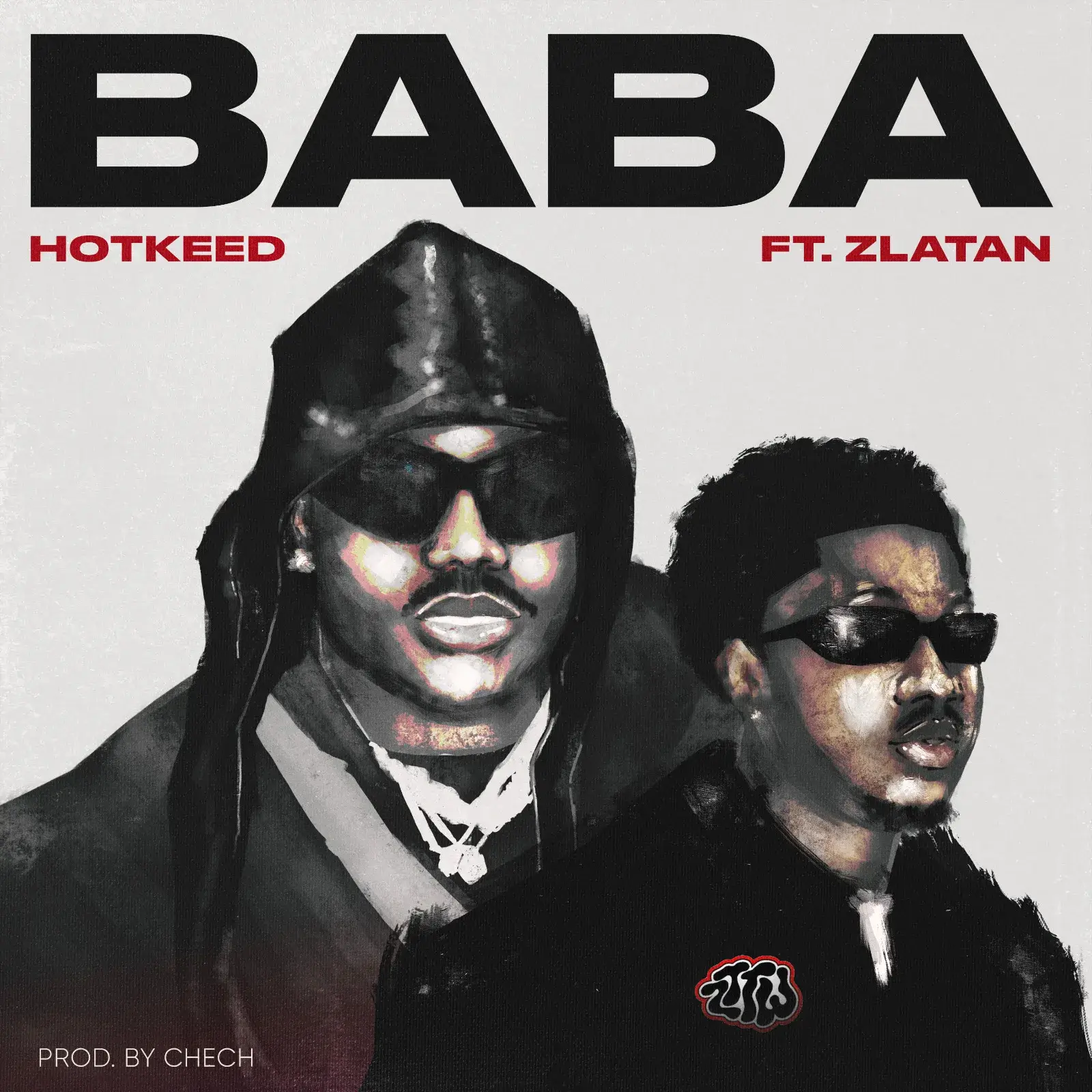 Hotkeed - BABA ft. Zlatan Ibile