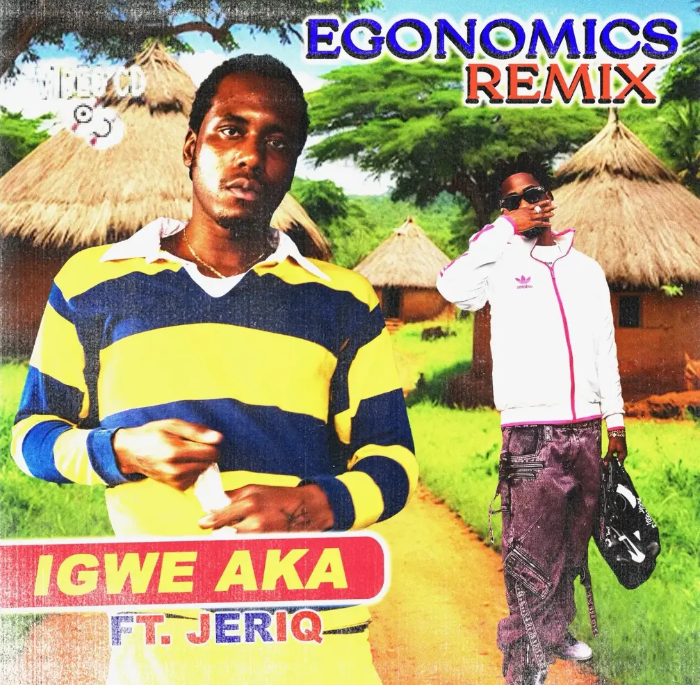 Igwe Aka - Egonomics (Remix) ft. Jeriq