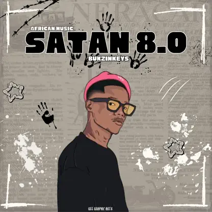 Bukzin Keyz Satan 8.0 (African Music)