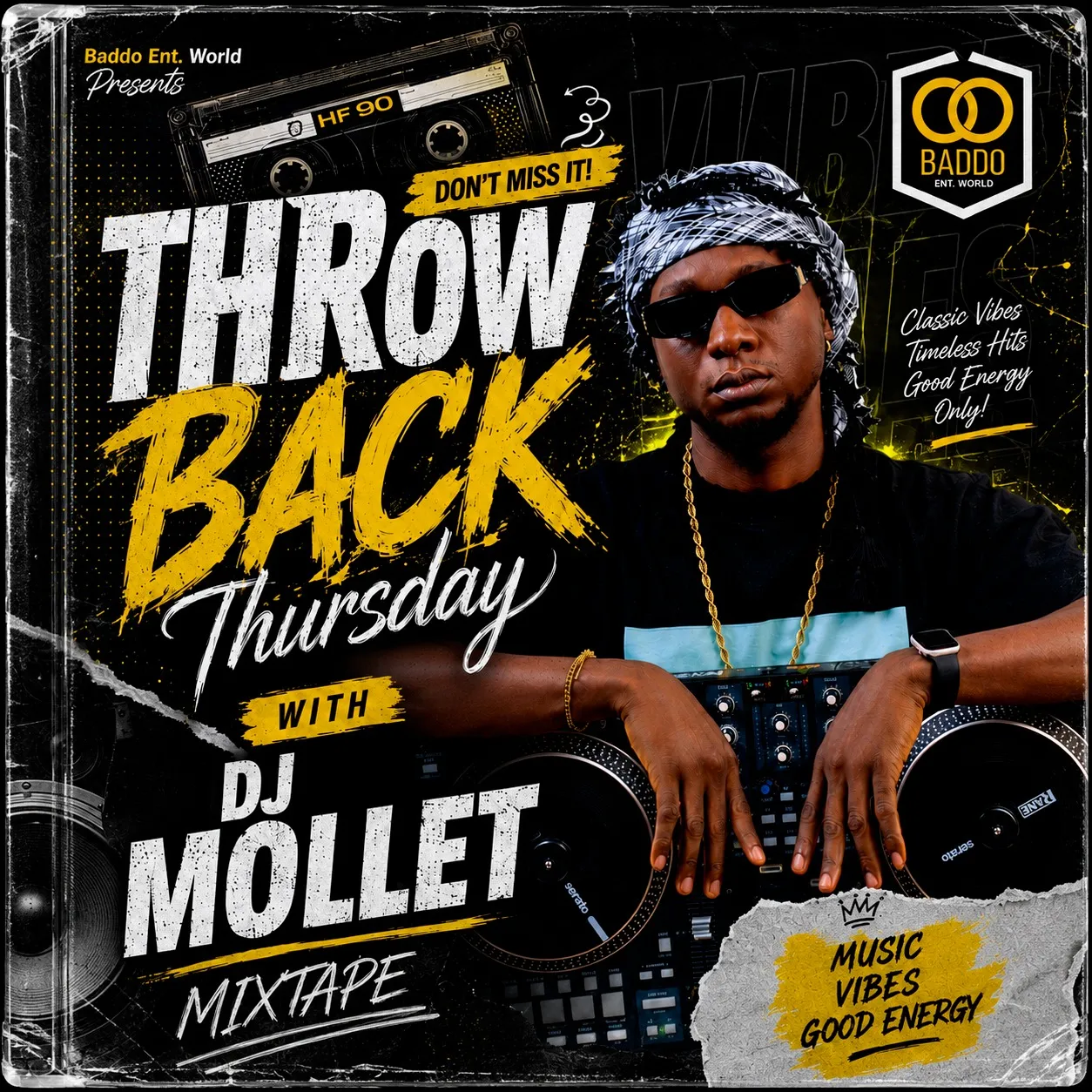 DJ Baddo Throwback Thursday With DJ Mollet