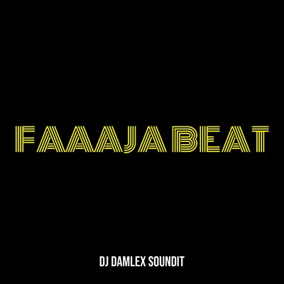 DJ Damlex Soundit Faaaja Beat