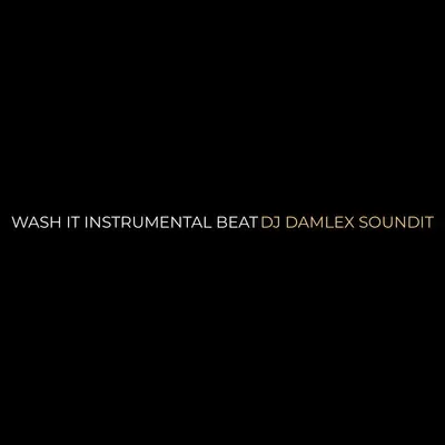 DJ Damlex Soundit Wash It Instrumental Beat