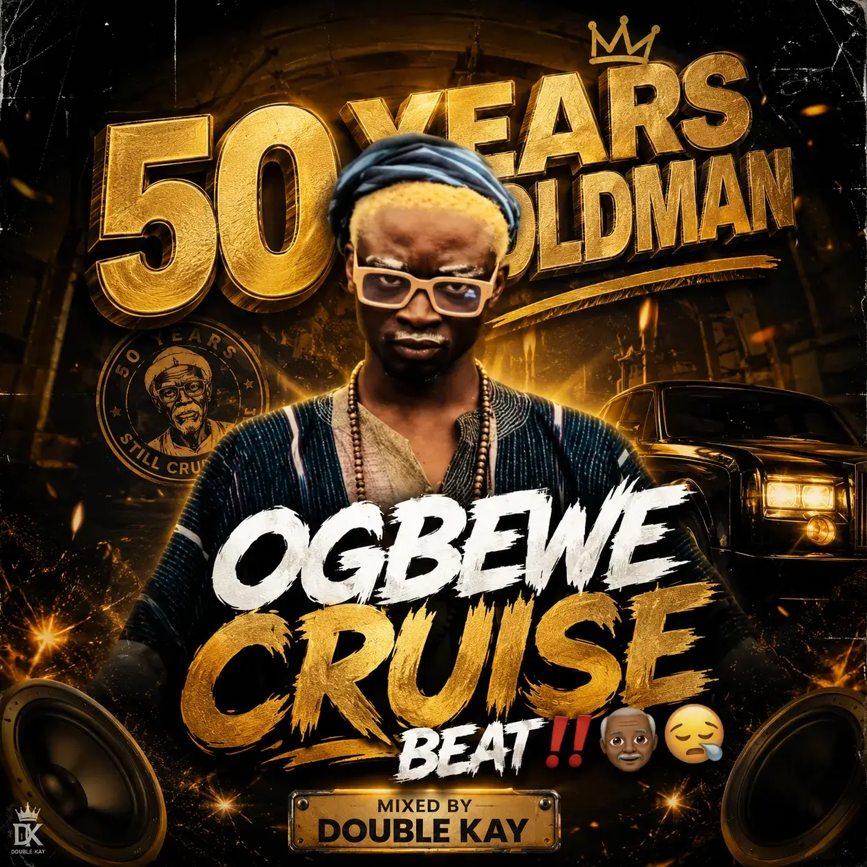 DJ Double Kay & Fela 2 Ogbewe Cruise Beat