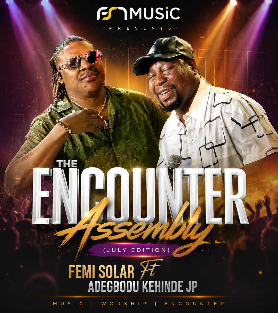Femi Solar & Adegbodu Kehinde JP Encounter Assembly (July Edition Pt 2)