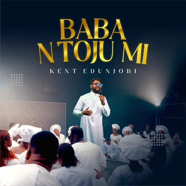 Kent Edunjobi Baba N Toju Mi