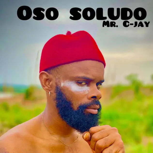 Mr C Jay Oso Soludo