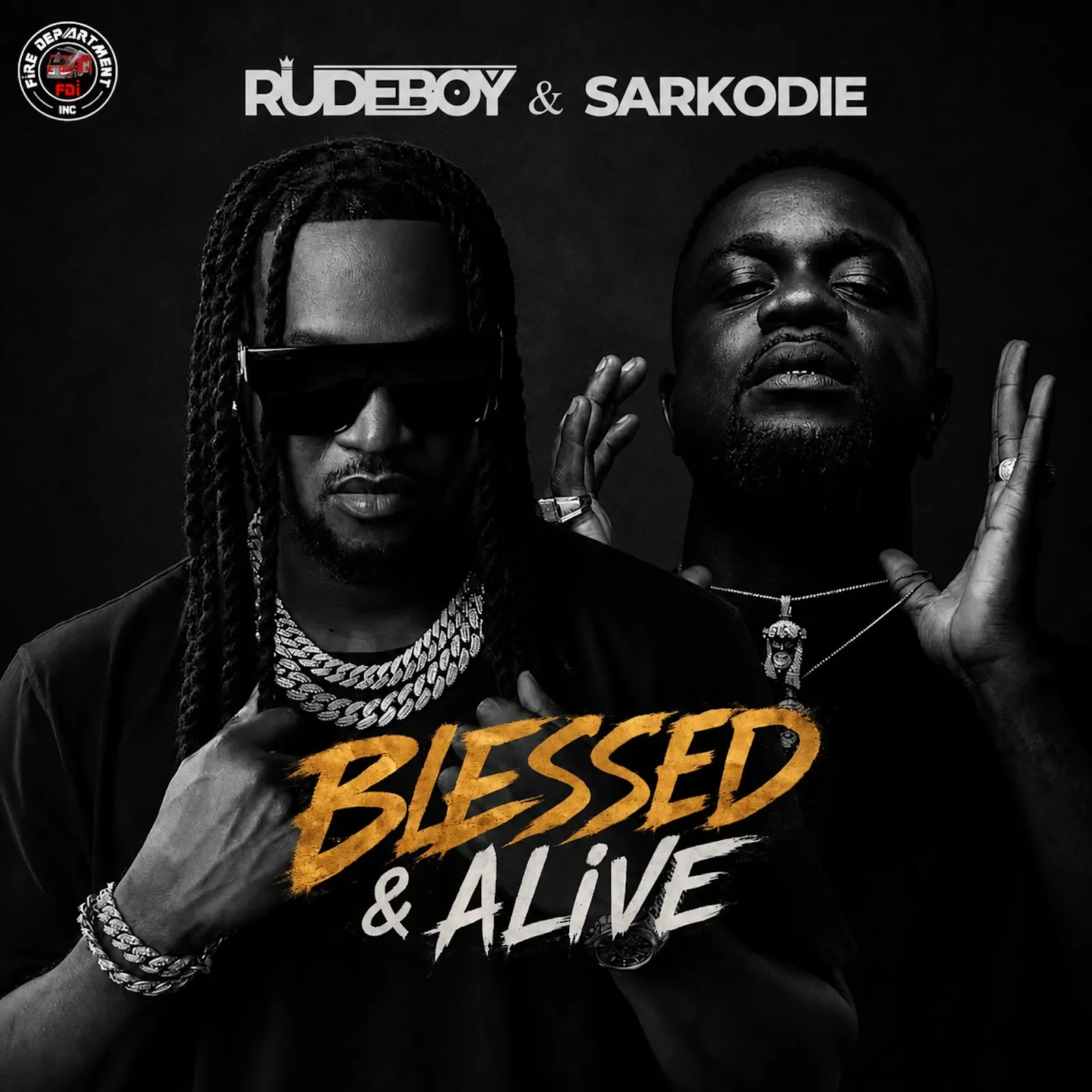 Rudeboy & Sarkodie Blessed & Alive