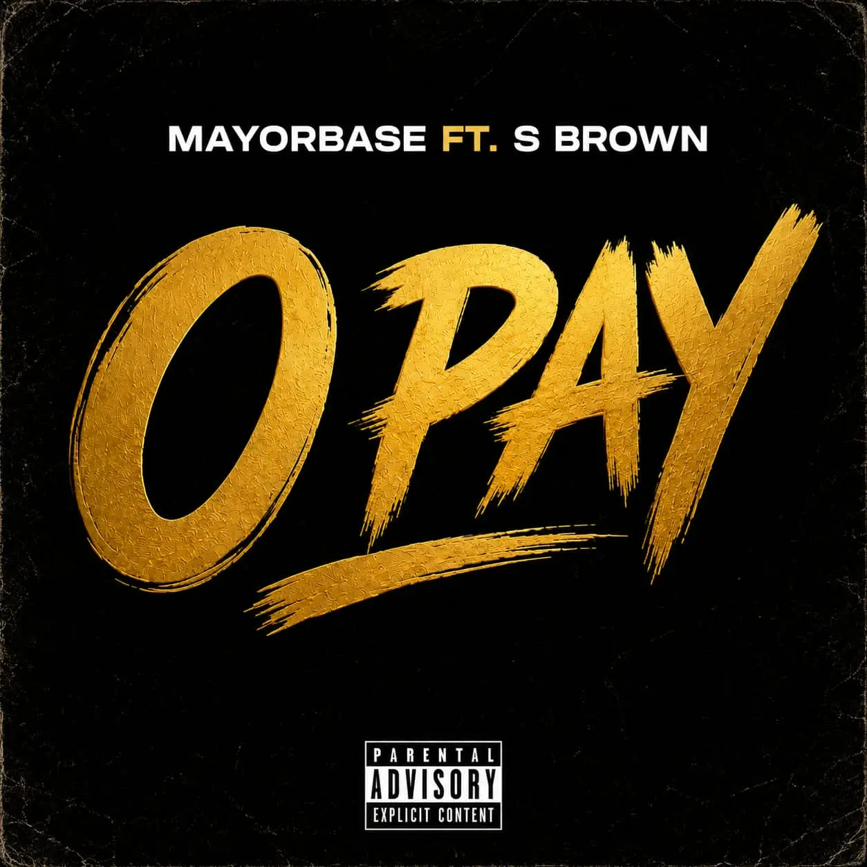 S Brown & Mayorbase O Pay
