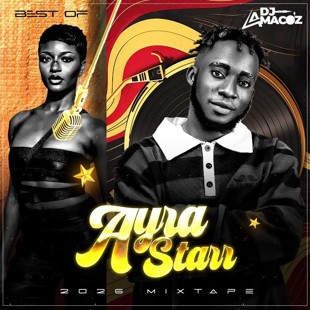 DJ Amacoz Best Of Ayra Starr 2026 Mix