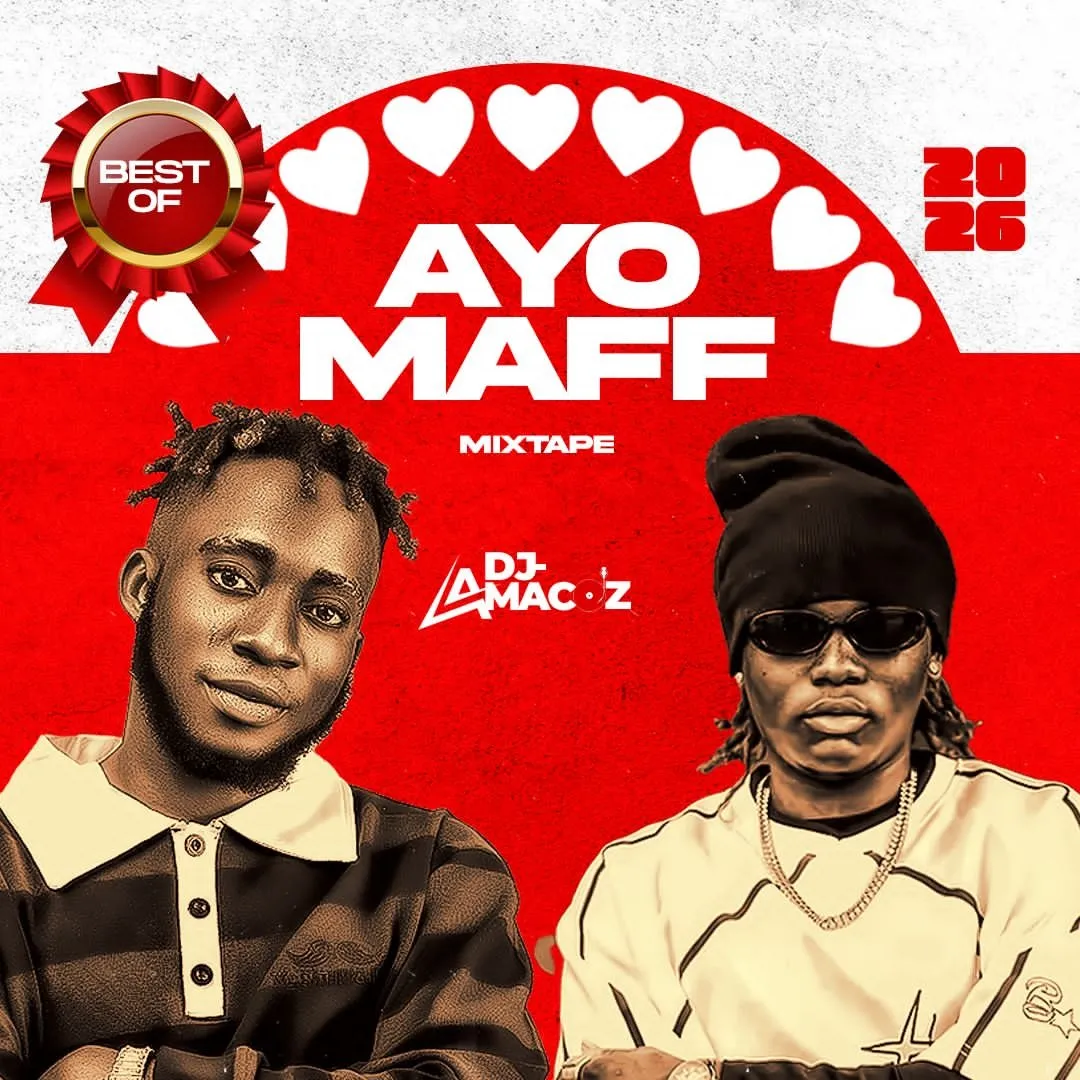 DJ Amacoz Best Of Ayo Maff 2026 Mix