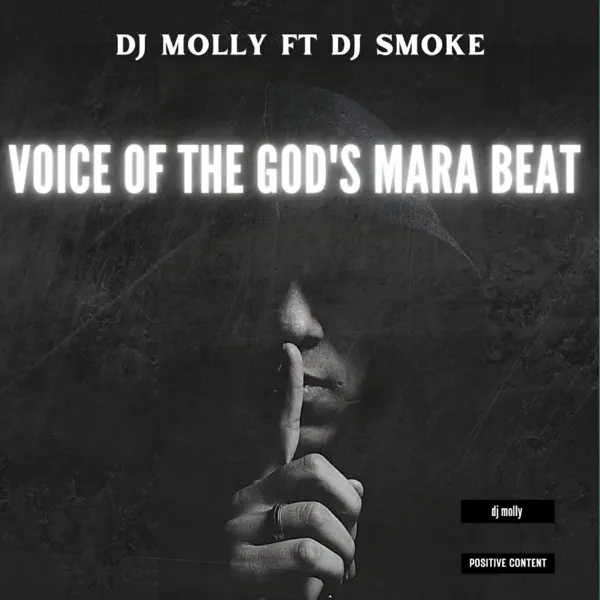 DJ Molly & DJ Smoke Voice Of The God's Mara Beat