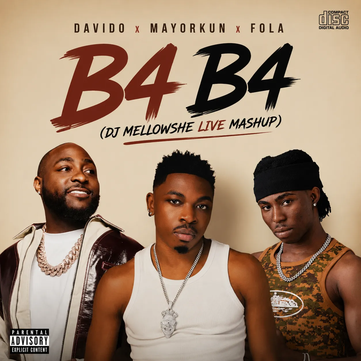 Davido, Mayorkun & FOLA B4 B4 (DJ Mellowshe Live Mashup)