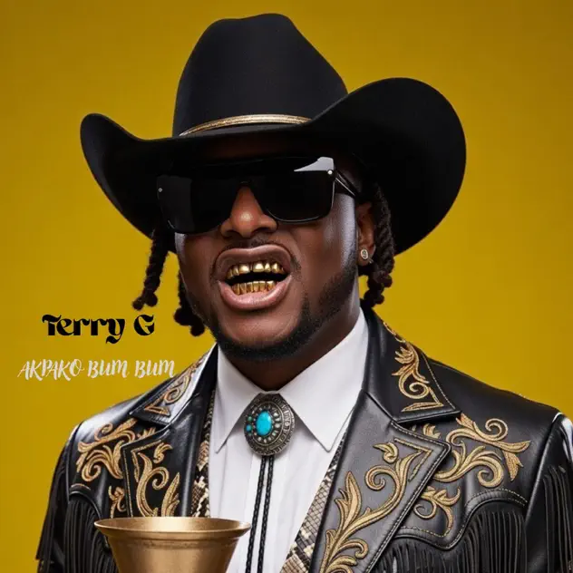 Terry G AkpakO Bum Bum