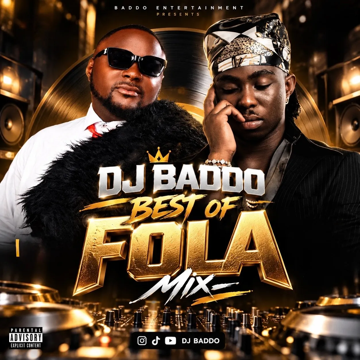 DJ Baddo Best Of FOLA Mix