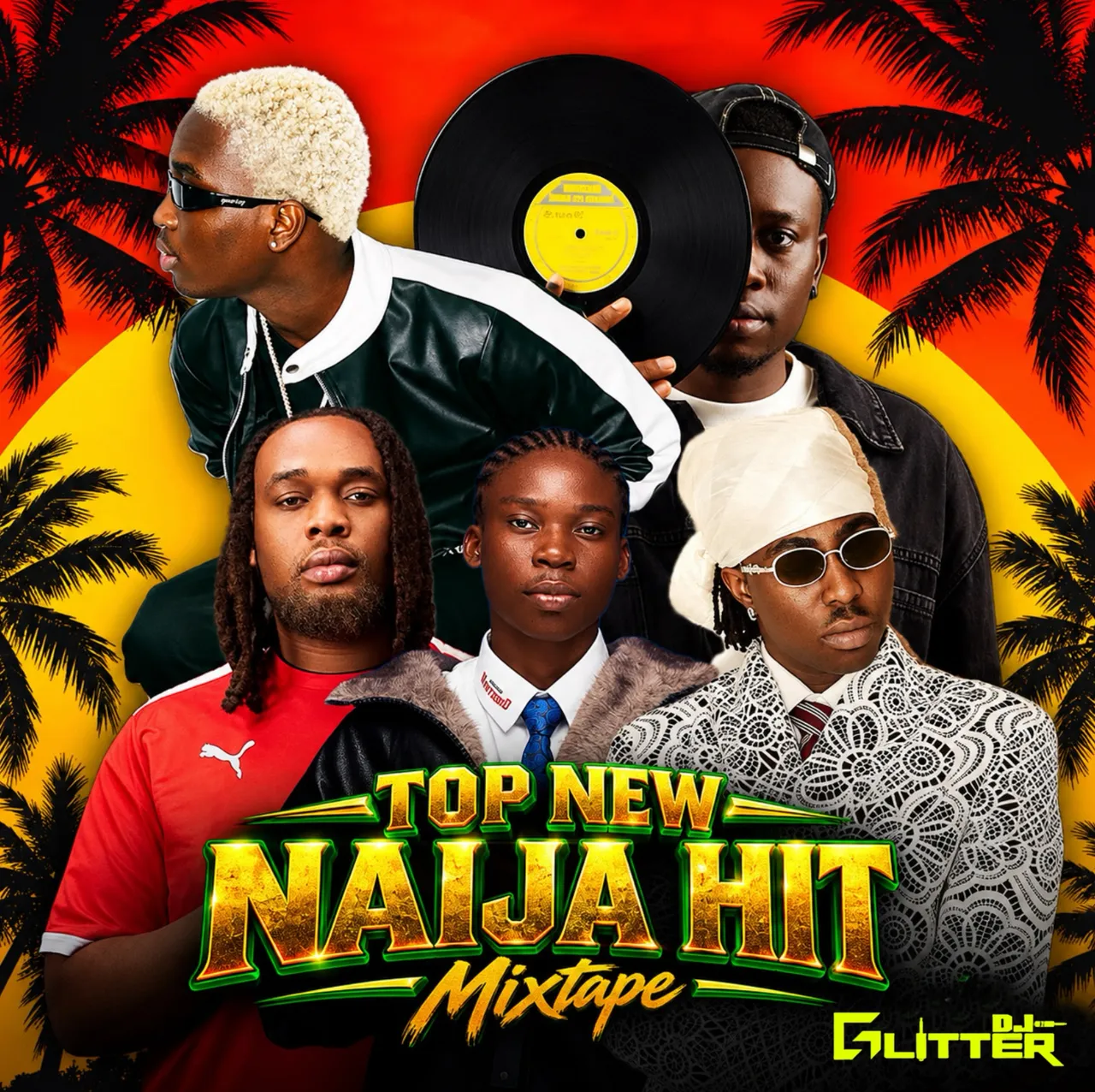 DJ Glitter Top New Naija Hit Mix